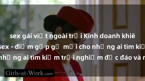sex gái việt ngoài trời Kinh doanh khiêu dâm: Quán cà phê sex - điểm gặp gỡ mới cho những ai tìm kiếm trải nghiệm độc đáo và mới lạ