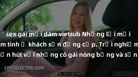sex gái mại dâm vietsub Những lời mời bí mật: Gái Việt làm tình ở khách sạn đẳng cấp. Trải nghiệm độc đáo và cuốn hút với những cô gái nóng bỏng và sẵn lòng thỏa mãn mọi nhu cầu của bạn.