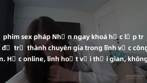 phim sex pháp Nhận ngay khoá học lập trình Java miễn phí để trở thành chuyên gia trong lĩnh vực công nghệ thông tin. Học online, linh hoạt với thời gian, không giới hạn địa điểm. Đăng ký ngay!