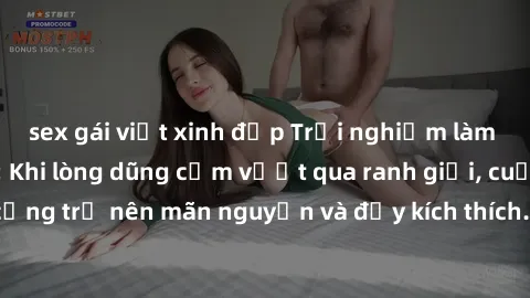 sex gái việt xinh đẹp Trải nghiệm làm tình ngoài đường: Khi lòng dũng cảm vượt qua ranh giới, cuộc hẹn nơi công cộng trở nên mãn nguyện và đầy kích thích. Hành vi nguy hiểm, nhưng cũng tạo nên cảm giá