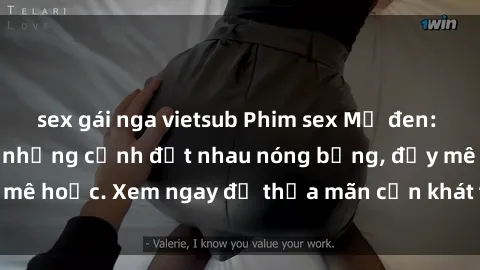 sex gái nga vietsub Phim sex Mỹ đen: phút mãnh liệt với những cảnh địt nhau nóng bỏng, đầy mê hoặc. Xem ngay để thỏa mãn cơn khát tình dục của bạn!
